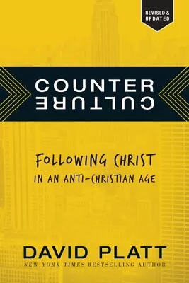 Counter Culture : Following Christ In An Anti-Christian Age Paperback By Pla... • £20.18