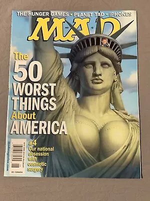 Mad Magazine #515 June 2012 Worst Things About America Statue Of Liberty ￼ • $19.50