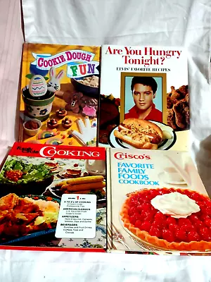 4 Cookbooks Crisco Family Circle Cookie Dough Fun Elvis Are You Hungry Tonight  • $28.80