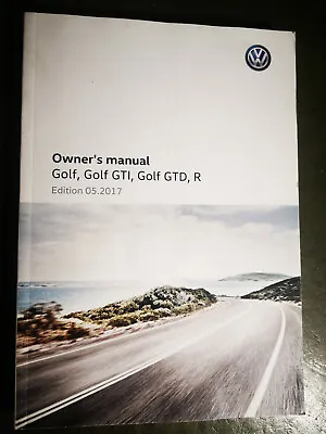 Genuine Vw Golf Gti Gtd R Handbook / Owners Manual 2017 2019 / 356 Pages • $21.77