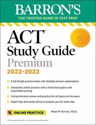 ACT Premium Study Guide: With 6 Practice Tests (Barrons Test Prep) - ACCEPTABLE • $7.70