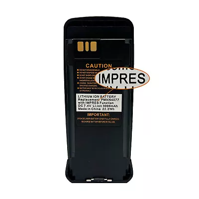 PMNN4077 3000mAh W/IMPRES Li-ion Battery For DGP4150+ DGP6150 DGP6150+ Radios • $43