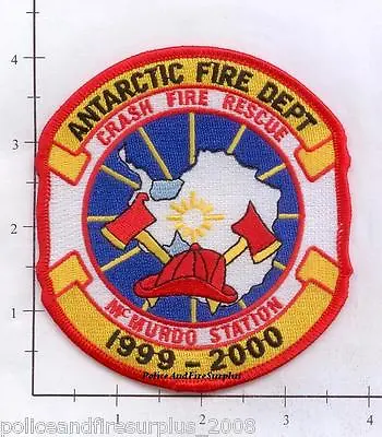 Antarctica - McMurdo Station Fire Crash Rescue Fire Dept Patch  • $3.99