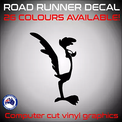 Road Runner Cartoon Decal.Car4x4truckcaravanboat Sticker.4 Sizes 26 Colours • $5.95