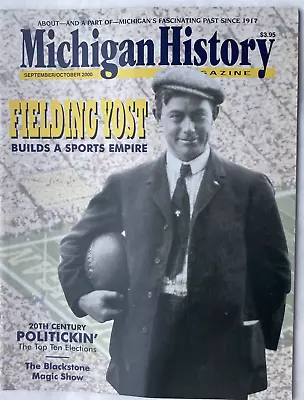 UNIVERSITY OF MICHIGAN Fielding Yost Builds A Sports Empire Wolverines Football • $8.99