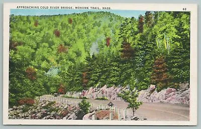 $7.99 • Buy Mohawk Trail Massachusetts~Approaching Cold River Bridge~Vintage Postcard