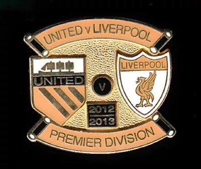 MAN UNITED V LIVERPOOL 2012-13 Premier League Pin Badge • £2.49