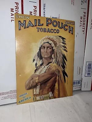 Mail Pouch Tobacco Metal Sign Pride Of America Chew Smoke Vintage Usa Western • $59.99