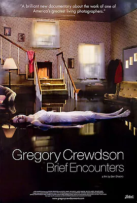 Gregory Crewdson: Brief Encounters 2012 U.S. One Sheet Poster • $100