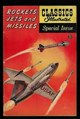 $19.95 • Buy Classics Illustrated #159A, Rockets, Jets And Missiles, SPCL Issue HRN 156- Fine
