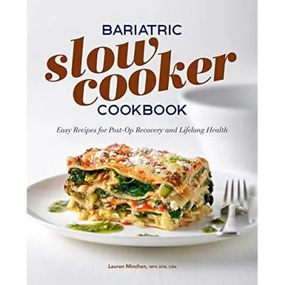 Bariatric Slow Cooker Cookbook: Easy Recipes For Post-O - Paperback / Softback N • £14.87