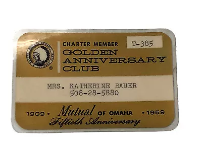 1959 Mutual Of Omaha Insurance Golden Anniversary Club Card 50th Anniversary • $10.89