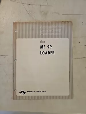 Vintage 1966 Massey Ferguson 99 Farm Loader Assembly & Predelivery Instructions  • $12.95