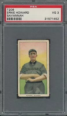 1909-11 T206  Hindu Brown 🔥 Ernie Howard (Savannah Southern League) PSA 3 • $2977.95