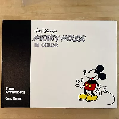 WALT DISNEY'S MICKEY MOUSE IN COLOR Art Of Floyd Gottfredson  Carl Barks SIGNED • $99