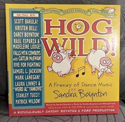 Hog Wild Dance Music Sandra Boynton LP Vinyl Record Kristen Bell Mark Lanegan • $7.99