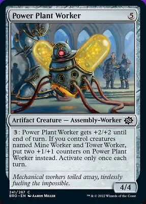 MTG - BRO - Power Plant Worker ​Near Mint #241 • $1.32