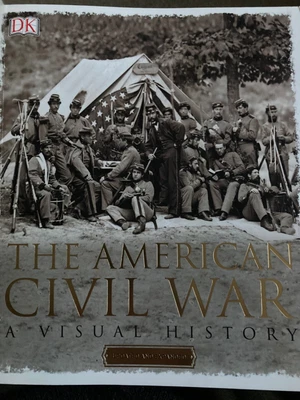 £6.49 • Buy The American Civil War A Visual History By DK Books