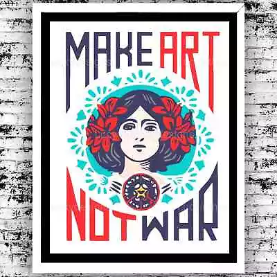 Make Art Not War Teal Red Art Print • $10