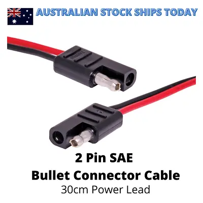 2 Pin SAE Bullet Connector Quick Connect 30cm Power Lead 18AWG Solar Cable 7.5A • $5.94