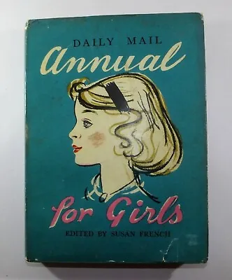 Daily Mail Annual For Boys & Girls 1950's Susan French Book 101# • £15.95
