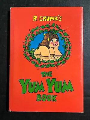 1975 The Yum Yum Book Underground Comics By R Crumb (hardback Book) • $35