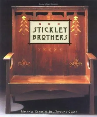 $16.96 • Buy Stickley Brothers, The, Clark, Michael,Thomas-Clark, Jill, Very Good Book