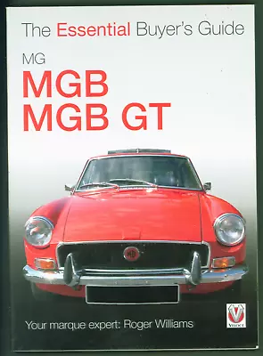 MG MGB & MGB GT Essential Buyer's Guide Veloce Softcover Pocket Size Book 2006 • $25