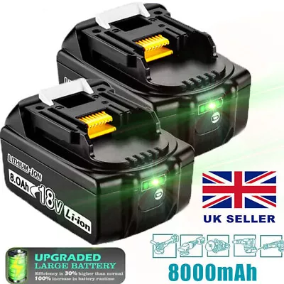 2X For Makita 18V LED Battery 8000mAh Li-Ion BL1830 BL1850 BL1860 BL1860B LXT UK • £40.98