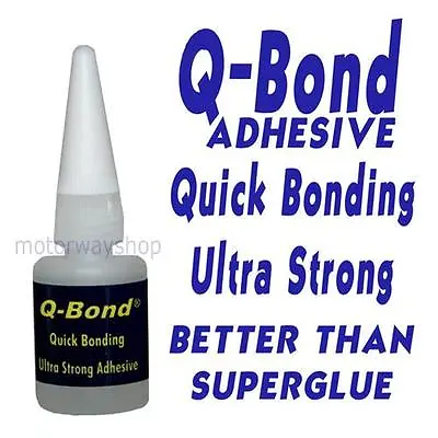 Q Bond Adhesive Super Glue BETTER THAN SUPERGLUE Ultra Strong Q-Bond Quick Dry • £6.99