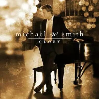 Glory - Audio CD By Michael W. Smith - VERY GOOD • $7.52