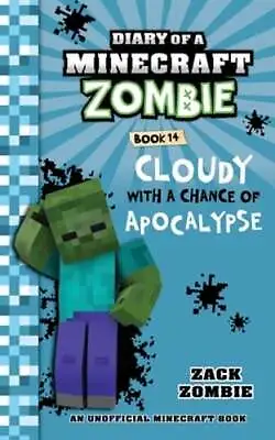 Diary Of A Minecraft Zombie Book 14: Cloudy With A Chance Of Apocalypse: Used • $8.50