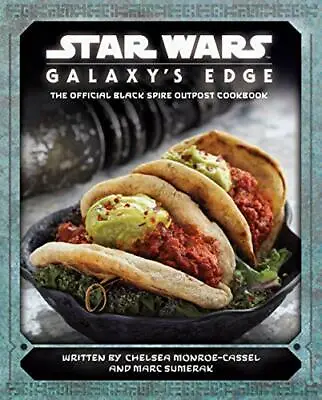 Star Wars: Galaxy's Edge CookbookChelsea Monroe-Cassel • £4.46