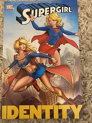 £7.95 • Buy SUPERGIRL : IDENTITY TP TPB Graphic Novel 2007 DC Comics 1st Print