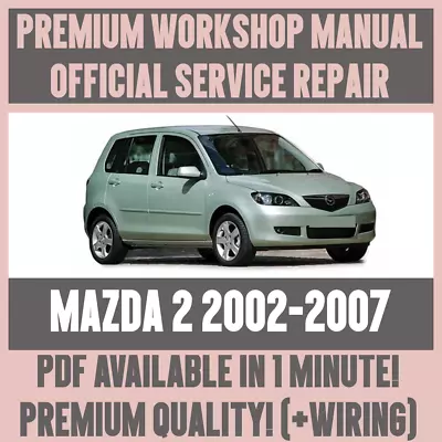 WORKSHOP MANUAL SERVICE & REPAIR GUIDE For MAZDA 2 2002-2007 +WIRING • $15.65