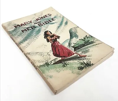 Mary Jones And Her Bible / Paper Back 1960 Revised By Mary Carter. • £20