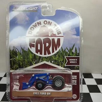 GREENLIGHT 1952 Ford 8N With Front Loader Blue 1:64 Scale DOWN ON THE FARM ERTL • $12.95