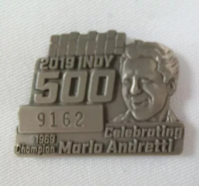 2019 Indianapolis 500 103RD Running Silver Pit Badge Celebrating Mario Andretti  • $124.99