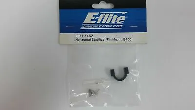 EFLH1462 Eflite Eflh1462 Horizontal Stabilizer Fin Mount B400 • £5.99