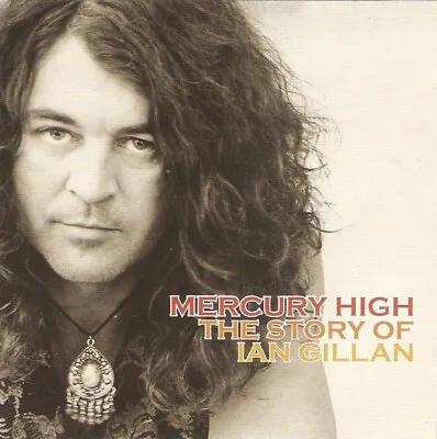 Ian Gillan - Mercury High - The Story Of Ian Gillan (2xCD 2004) Deep Purple • £2.49