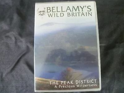 *NEW*  Bellamy's Wild Britain - The Peak District (DVD) . FREE UK P+P .......... • £4.29