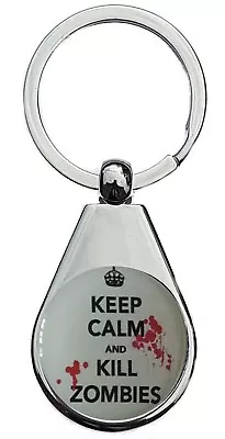 Keep Calm And Kill Zombies  Chrome Polished Keyring Pear Style Shape • £5.49