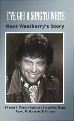 I've Got A Song To Write Paperback By Westberry Kent Like New Used Free S... • $16.68