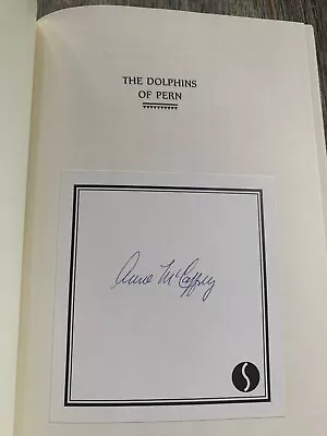 $250 • Buy SIGNED - THE DOLPHINS OF PERN By Anne McCaffrey (1994, Hardcover) -1st Ed.