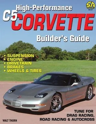 $34.30 • Buy Corvette C5 Manual High Performance Builders Guide Book 1997-2004 Ls1