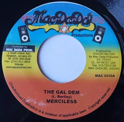 Merciless - The Gal Dem / Casino Version Vinyl 45 - Mac Dada Productions Jamaica • $4.95