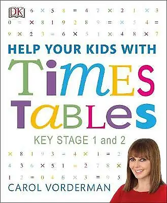 £10.30 • Buy Help Your Kids With Times Tables, Ages 5-11 By Step Visual By Carol Vorderman 