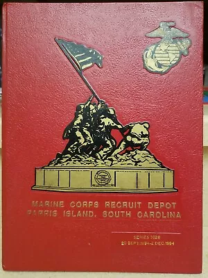 1994 U. S. Marine Corps Yearbook Platoon 3028 3029 & 3030 Parris Island Sc • $49.50