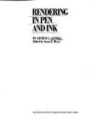 Rendering In Pen And Ink Hardcover Arthur L. Guptill • $19.54