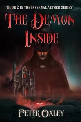 The Demon Inside: Book 2 In The Infernal Aether Series Like New Used Free S... • $25.15